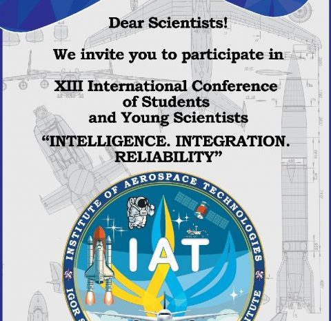 XIII International Conference of Students and Young Scientists “INTELLIGENCE.  INTEGRATION. RELIABILITY”